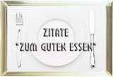 Zitate zum Essen